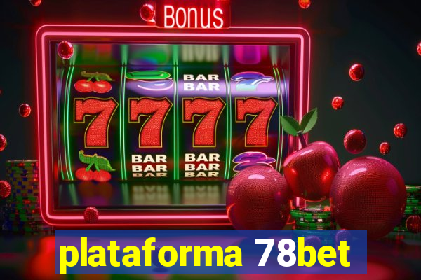 plataforma 78bet